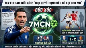 HLV Fulham bức xúc tố trọng tài thiên vị MU